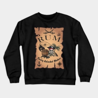 Pirate RUM - Revelry Unleashed Madness Crewneck Sweatshirt